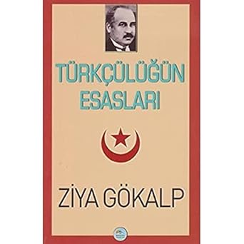 Türkçülüğün Esasları