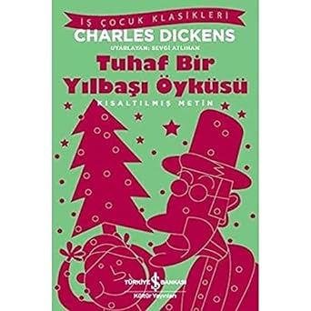Tuhaf Bir Yılbaşı Öyküsü: Kısaltılmış Metin