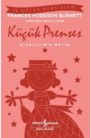 Küçük Prenses: Kısaltılmış Metin