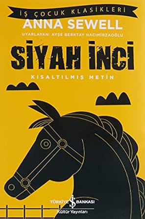 Siyah İnci: Kısaltılmış Metin