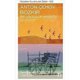 Bozkır – Bir Yolculuk Hikayesi: Modern Klasikler Serisi