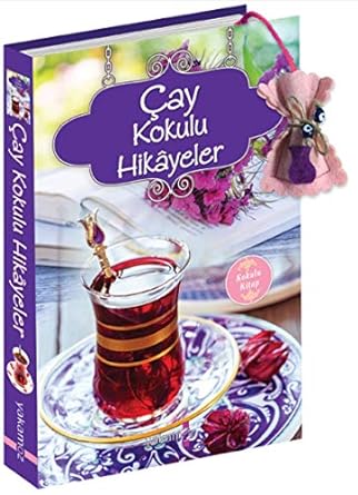 Çay Kokulu Hikayeler: Kokulu Kitap