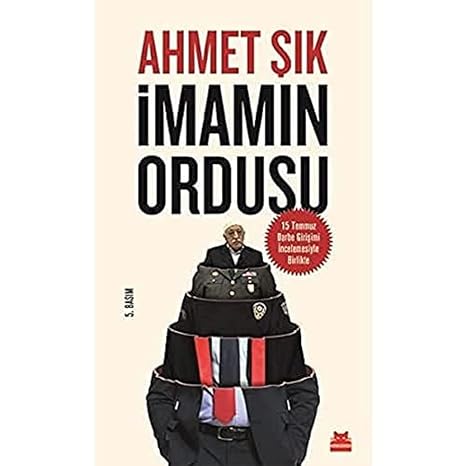 İmamın Ordusu: 15 Temmuz Darbe Girişimi İncelemesiyle Birlikte