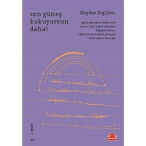 Sen Güneş Kokuyorsun Daha!