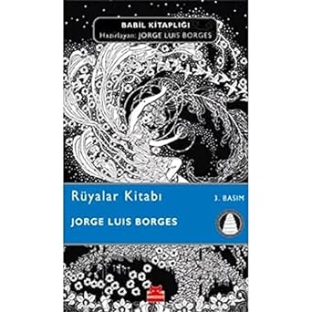 Rüyalar Kitabı: Babil Kitaplığı Serisi