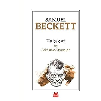 Felaket ve Sair Kısa Oyunlar