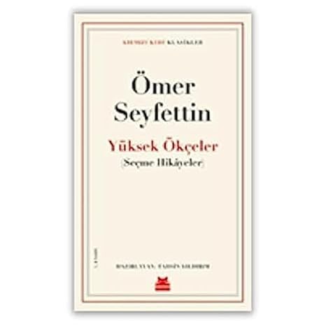 Yüksek Ökçeler: Seçme Hikayeler