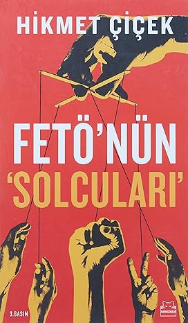 Fetö'nün Solcuları