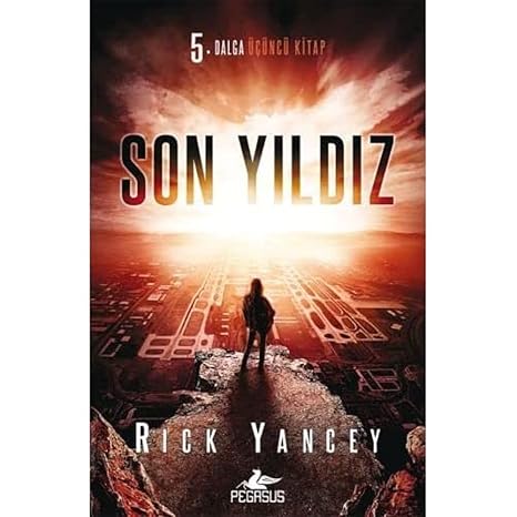 Son Yıldız: 5. Dalga Üçüncü Kitap