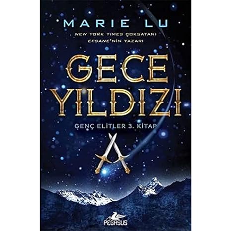 Gece Yıldızı : Genç Elitler 3.Kitap