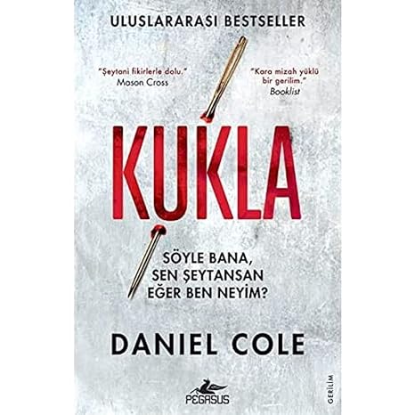 Kukla: Söyle Bana, Sen Şeytansan Eğer, Ben Neyim?
