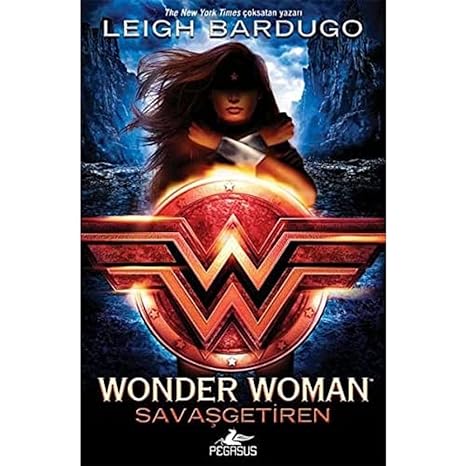 Wonder Woman: Savaşgetiren