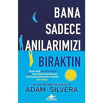 Bana Sadece Anılarımızı Bıraktın