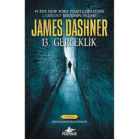 13. Gerçeklik: 1.Kitap - Gizemli Mektuplar Güncesi