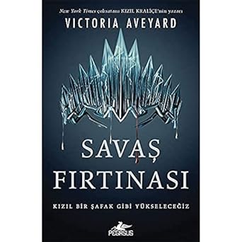 Savaş Fırtınası - Kızıl Kraliçe Serisi 4: Kızıl Bir Şafak Gibi Yükseleceğiz