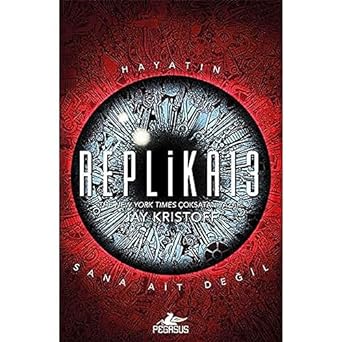 Replika13: Hayatın Sana Ait Değil