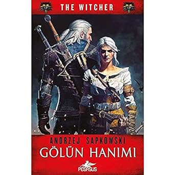 Gölün Hanımı - The Witcher Serisi 7