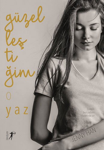 Güzellestigim O Yaz