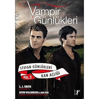 Vampir Günlükleri - Stefan Günlükleri Vol. 2 Kan Açlığı