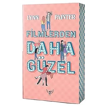 Filmlerden Daha Güzel
