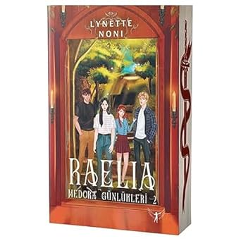 Medora Günlükleri 2 - Raelia