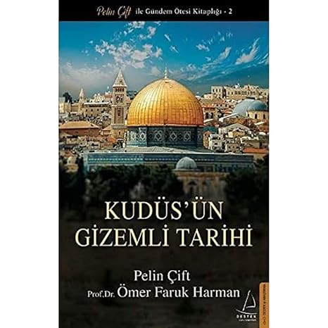 Kudüs'ün Gizemli Tarihi: Pelin Çift ile Gündem Ötesi Kitaplığı - 2