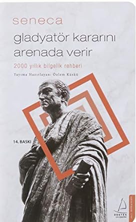 Gladyatör Kararını Arenada Verir: 2000 Yıllık Bilgelik Rehberi
