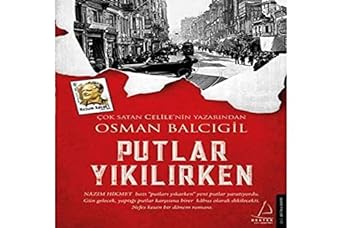 Putlar Yıkılırken