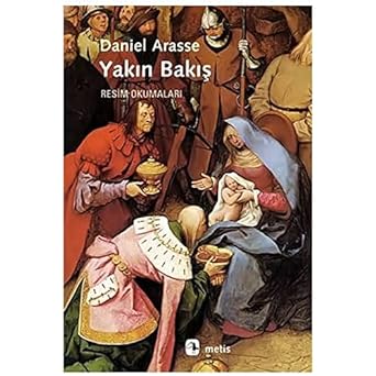 Yakın Bakış: Resim Okumaları