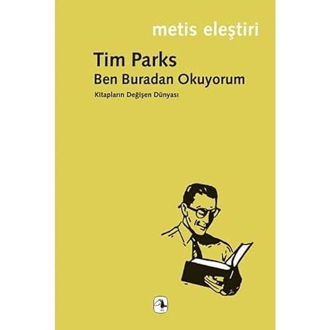 Ben Buradan Okuyorum: Kitapların Değişen Dünyası