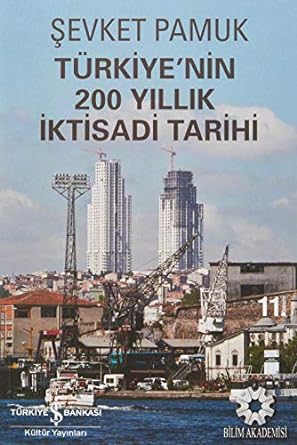 Türkiyenin 200 yillik iktisadi tarihi