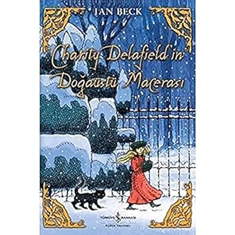 Charity Delafieldin Doğaüstü Macerası