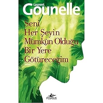 Seni her şeyin mümkün olduğu bir yere göt.