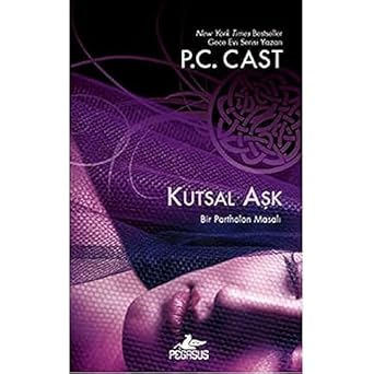 KUTSAL AŞK : Bir Partholon Masalı