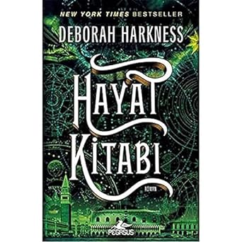 Hayat Kitabı : Ruhlar Üçlemesi 3