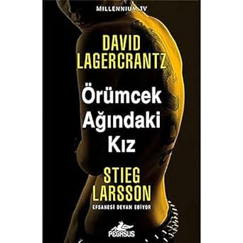 Örümcek Ağındaki Kız: Millennium Serisi - 4