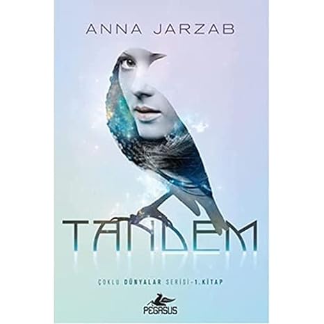 Tandem: Çoklu Dünyalar Serisi 1. Kitap