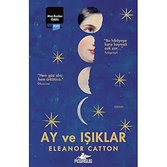 Ay ve Işıklar: Man Booker Ödülü 2013