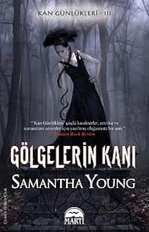 GÖLGELERİN KANI: Kan Günlükleri 3