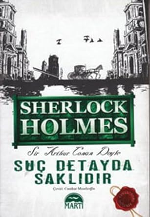 Sherlock holmes suç detayda sak.
