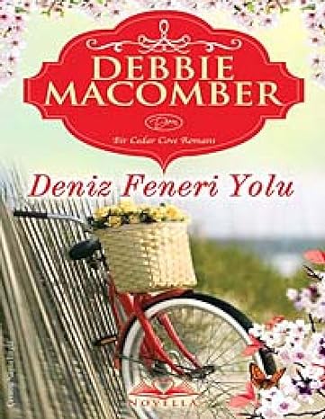 Deniz Feneri Yolu: Bir Cedar Cove Romanı