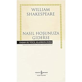 Nasıl Hoşunuza Giderse