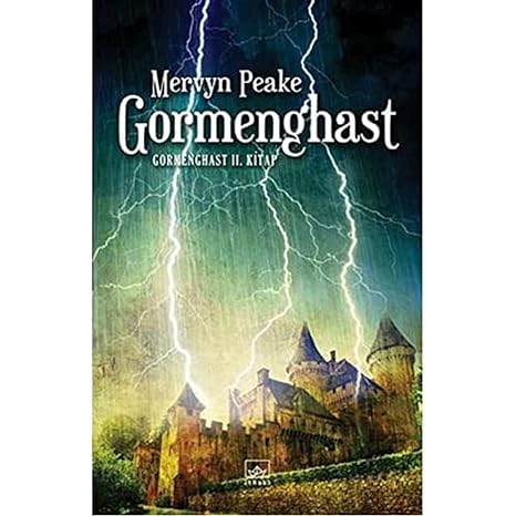 Gormenghast Gormenghast 2. Kitap