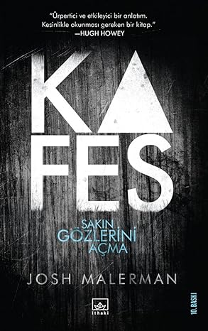 Kafes - Sakın Gözlerini Açma