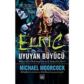 Elric Uyuyan Büyücü