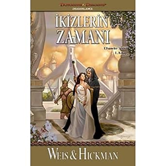 İkizlerin Zamanı: Efsaneler Serisi 1. Kitap