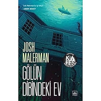 Gölün Dibindeki Ev