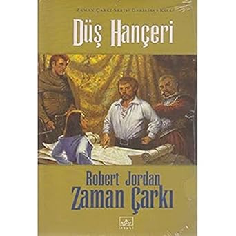 Zaman Çarkı Serisi 11. Cilt Düş Hançeri