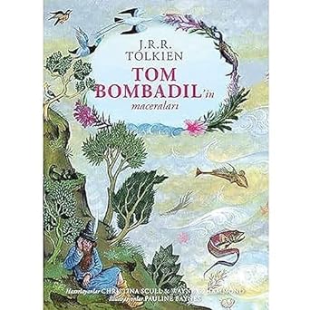 Tom Bombadilin Maceraları Ciltli Özel Edisyon