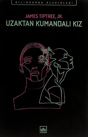Uzaktan Kumandalı Kız